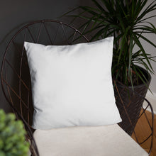 Load image into Gallery viewer, Everything is Cause &amp; Effect   What&#39;s Yours?  Basic Pillow
