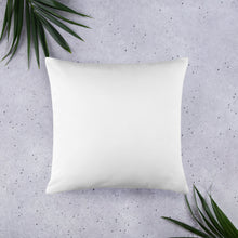 Load image into Gallery viewer, Everything is Cause &amp; Effect   What&#39;s Yours?  Basic Pillow
