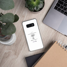 Load image into Gallery viewer, Everything is Cause &amp; Effect   What&#39;s Yours? Samsung Case
